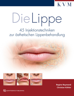 Die Lippe von Koehler,  Christian, Reymond,  Regine