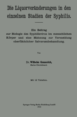 Die Liquorveränderungen in den einzelnen Stadien der Syphilis von Gennerich,  Wilhelm