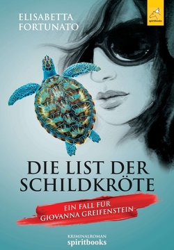 Die List der Schildkröte von Fortunato,  Elisabetta