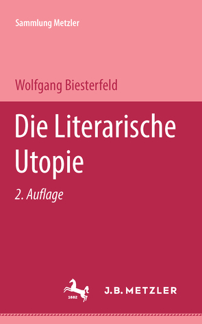 Die literarische Utopie von Biesterfeld,  Wolfgang