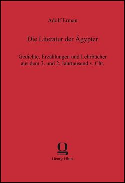 Die Literatur der Ägypter von Erman,  Adolf