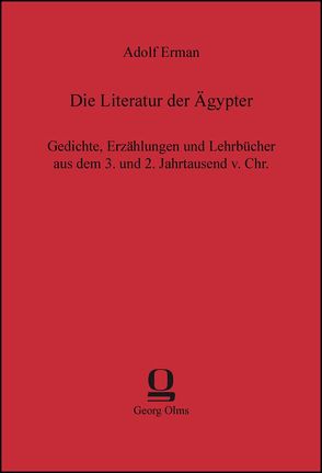 Die Literatur der Ägypter von Erman,  Adolf
