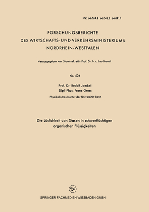 Die Löslichkeit von Gasen in schwerflüchtigen organischen Flüssigkeiten von Jaeckel,  Rudolf