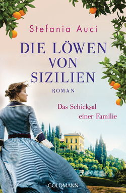 Die Löwen von Sizilien von Auci,  Stefania, Schwaab,  Judith