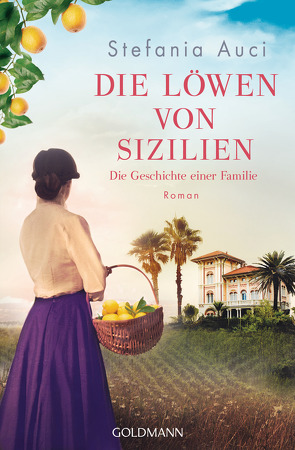 Die Löwen von Sizilien von Auci,  Stefania, Schwaab,  Judith