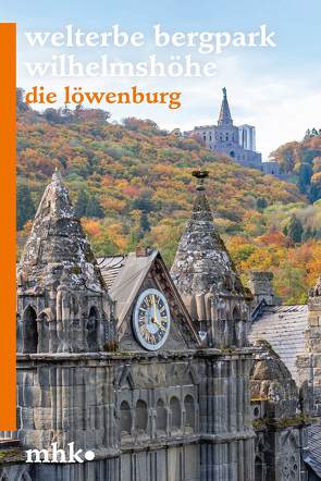 Die Löwenburg im Schlosspark Wilhelmshöhe von Eberle,  Martin