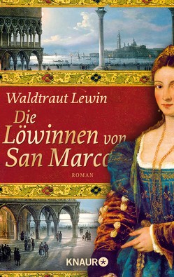 Die Löwinnen von San Marco von Lewin,  Waldtraut