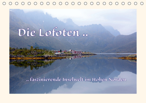 Die Lofoten .. faszinierende Inselwelt im Hohen Norden (Tischkalender 2021 DIN A5 quer) von GUGIGEI