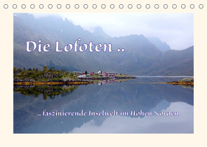 Die Lofoten .. faszinierende Inselwelt im Hohen Norden (Tischkalender 2022 DIN A5 quer) von GUGIGEI