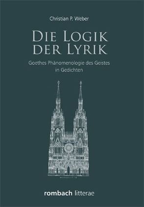 Die Logik der Lyrik von Weber,  Christian