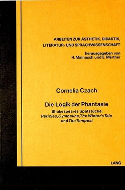 Die Logik der Phantasie von Czach,  Cornelia