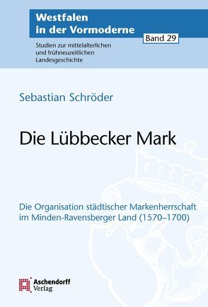 Die Lübbecker Mark von Schröder,  Sebastian