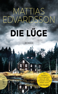 Die Lüge von Edvardsson,  Mattias, Krummacher,  Annika