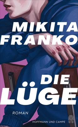 Die Lüge von Franko,  Mikita, Rajer,  Maria