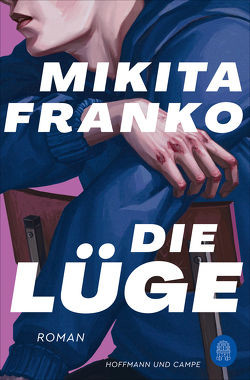 Die Lüge von Franko,  Mikita, Rajer,  Maria