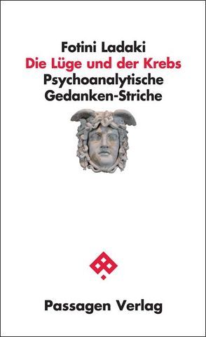 Die Lüge und der Krebs von Ladaki,  Fotini