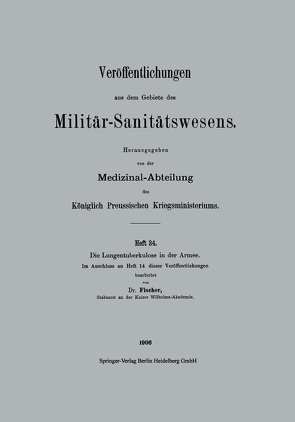 Die Lungentuberkulose in der Armee von Fischer,  Otto