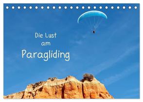 Die Lust am Paragliding (Tischkalender 2024 DIN A5 quer), CALVENDO Monatskalender von Meyer © Stimmungsbilder1,  Marion