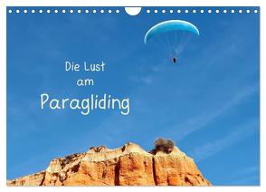 Die Lust am Paragliding (Wandkalender 2024 DIN A4 quer), CALVENDO Monatskalender von Meyer © Stimmungsbilder1,  Marion