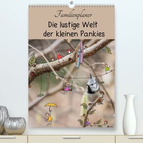 Die lustige Welt der kleinen Pankies (Premium, hochwertiger DIN A2 Wandkalender 2022, Kunstdruck in Hochglanz) von Lagenkamp,  Heike