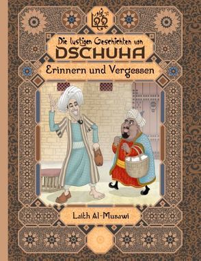 Die lustigen Geschichten von Dschuha von Al-Musawi,  Laith