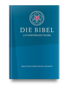 Lutherbibel – Senfkornausgabe von Luther,  Martin