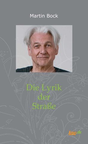 Die Lyrik der Straße von Bock,  Martin