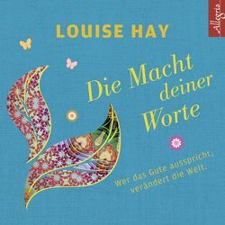 Die Macht Deiner Worte von Comtesse,  Rahel, Görden,  Thomas, Hay,  Louise