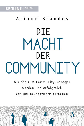 Die Macht der Community von Brandes,  Ariane