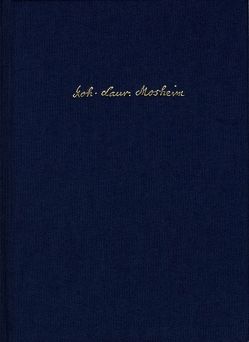 Die Macht der Lehre Jesu über die Macht des Todes von Mosheim,  Johann Lorenz von, Steiger,  Johann Anselm