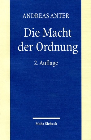 Die Macht der Ordnung von Anter,  Andreas