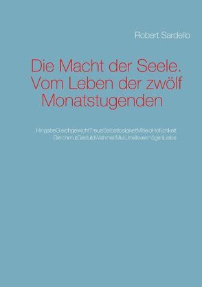 Die Macht der Seele von Sardello,  Robert