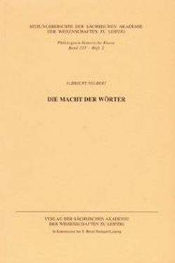 Die Macht der Wörter von Neubert,  Albrecht