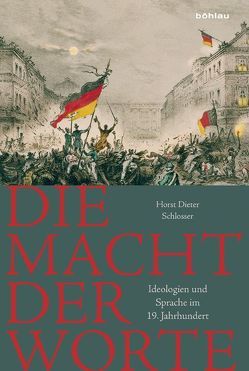 Die Macht der Worte von Schlosser,  Horst Dieter