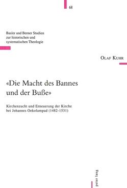 «Die Macht des Bannes und der Buße» von Kuhr,  Olaf