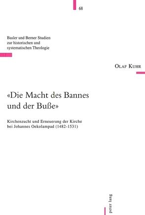 «Die Macht des Bannes und der Buße» von Kuhr,  Olaf