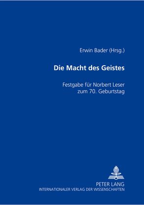 Die Macht des Geistes von Bader,  Erwin