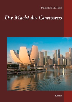 Die Macht des Gewissens von Tabib,  Hassan M.M.