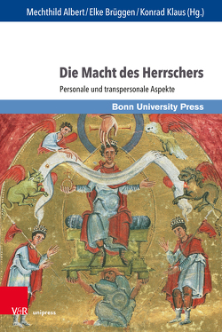 Die Macht des Herrschers von Albert,  Mechthild, Baines,  John, Becher,  Matthias, Brüggen,  Elke, Clauss,  Martin, Esders,  Stefan, Kellner,  Beate, Klaus,  Konrad, Klein,  Stacy S., Kondo,  Shigekazu, Nonnenmacher,  Kai, Plotke,  Seraina, Rehberg,  Karl-Siegbert, Schmiedchen,  Annette, Soldat,  Cornelia