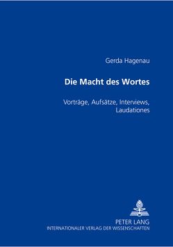 Die Macht des Wortes von Leber-Hagenau,  Gerda