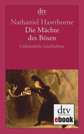 Die Mächte des Bösen von Hawthorne,  Nathaniel