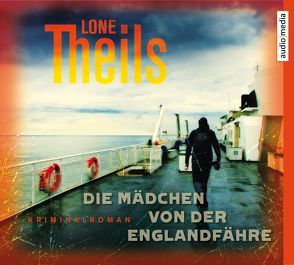 Die Mädchen von der Englandfähre von Allenstein,  Ursel, Duda,  Solveig, Theils,  Lone