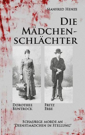 Die Mädchenschlächter von Henze,  Manfred