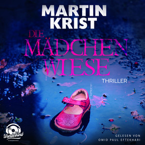 Die Mädchenwiese von Krist,  Martin