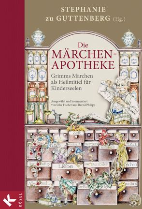 Die Märchen-Apotheke von Brownlees-Kaysen,  Janice, Guttenberg,  Stephanie zu