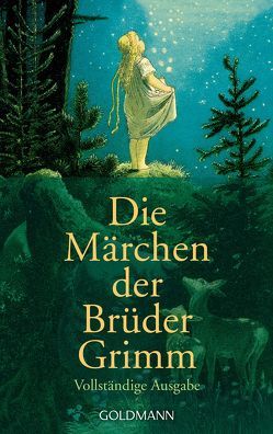 Die Märchen der Brüder Grimm von Grimm,  Gebrüder