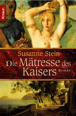 Die Mätresse des Kaisers von Stein,  Susanne