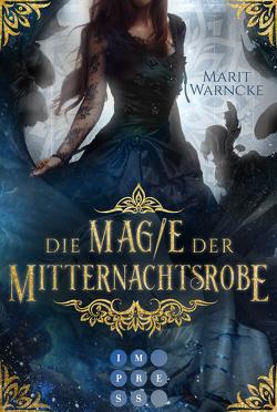 Die Magie der Mitternachtsrobe (Woven Magic 1) von Warncke,  Marit