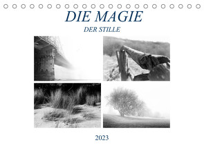 Die Magie der Stille (Tischkalender 2023 DIN A5 quer) von Meutzner,  Dirk