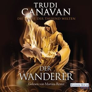 Die Magie der tausend Welten von Canavan,  Trudi, Link,  Michaela, Rester-Gellhaus,  Martina